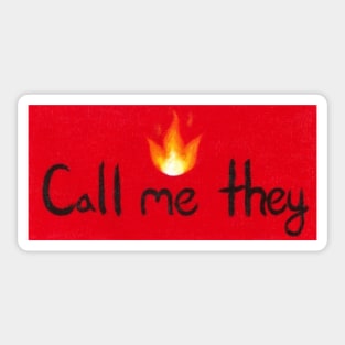 Call me they (Fire) Sticker